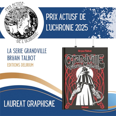 Grandville Wins Le Prix Actusf De L'uchronie!