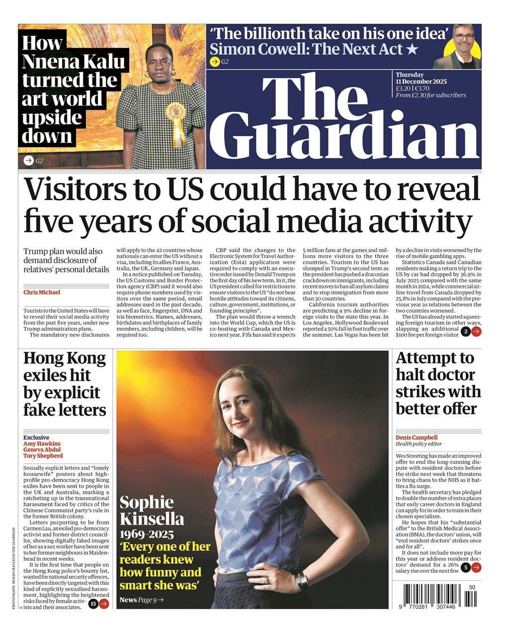 The headline on the front page of the Guardian reads: “Visitors to US could have to reveal five years of social media activity”.