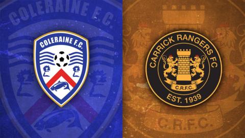 Coleraine v Carrick Rangers