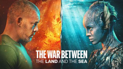 The War Between the Land and the Sea