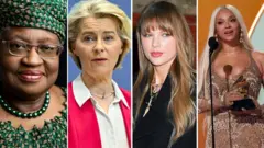 Ngozi Okonjo Iweala, Usurla von der leyen, Taylor Swift, Beyonce Knowles-Carter