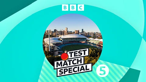 Test Match Special, The Ashes: Welcome to Adelaide!